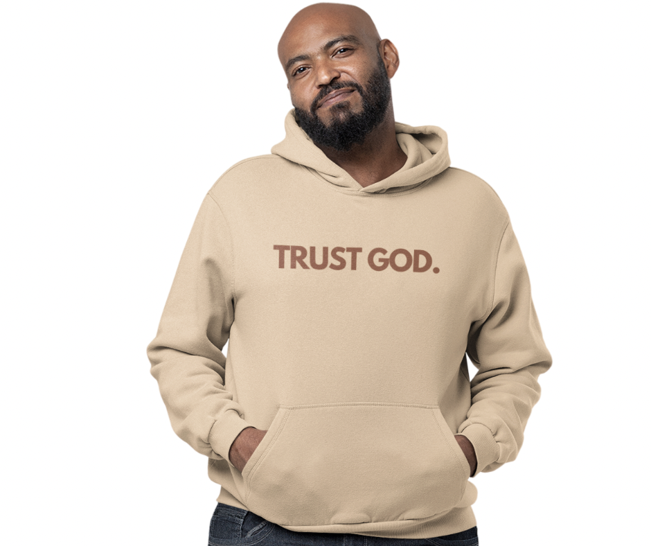 Trust God For Men Sand Hoodie